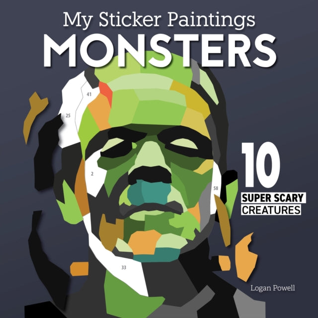 My Sticker Paintings: Monsters : 10 Super Scary Creatures-'9781641244060
