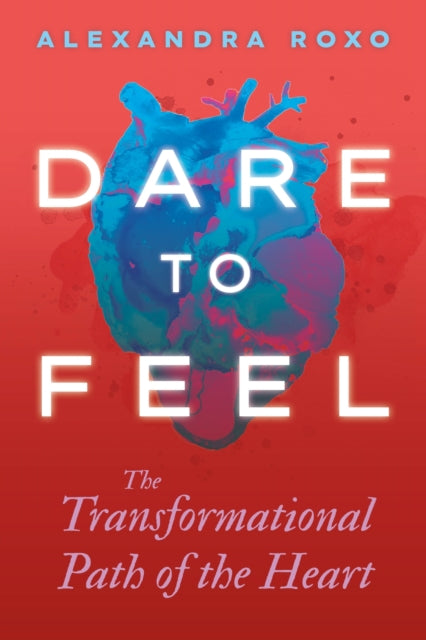Dare to Feel-'9781649631770