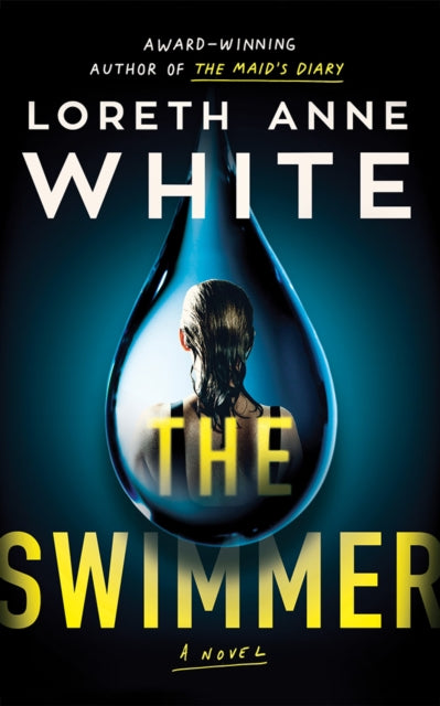 The Swimmer : A Novel-'9781662525544