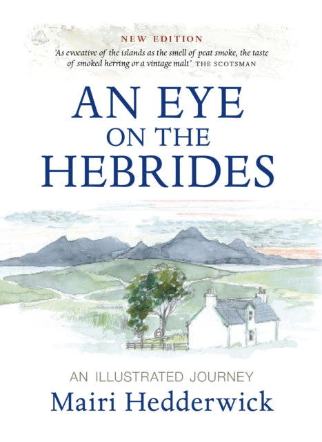 An Eye on the Hebrides : An Illustrated Journey-'9781780279152