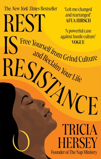 Rest Is Resistance : Free yourself from grind culture and reclaim your life-'9781783255184