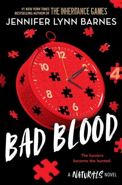 The Naturals: Bad Blood : Book 4 in this unputdownable mystery series from the author of The Inheritance Games-'9781786542281