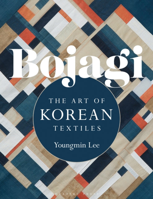 Bojagi : The Art of Korean Textiles-'9781789941838