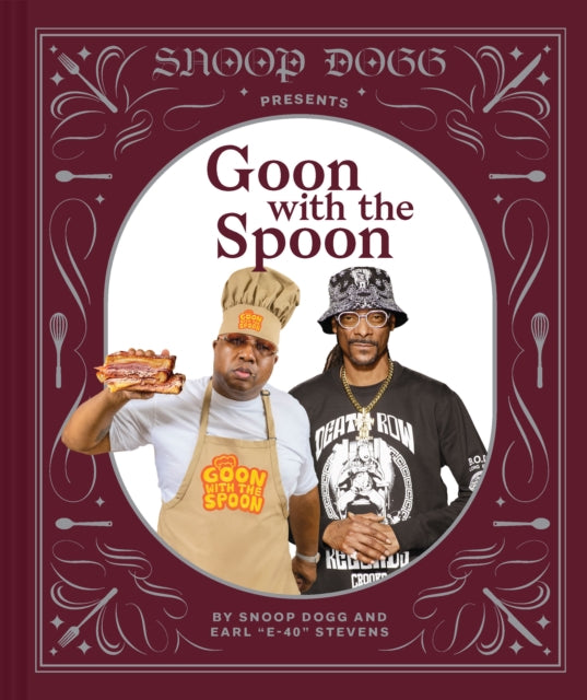 Snoop Dogg Presents Goon with the Spoon-'9781797213712