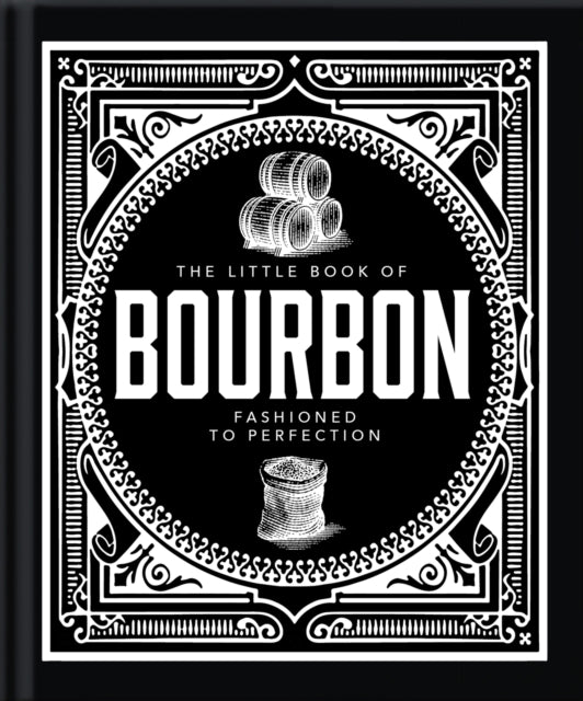 The Little Book of Bourbon : American Perfection-'9781800696297