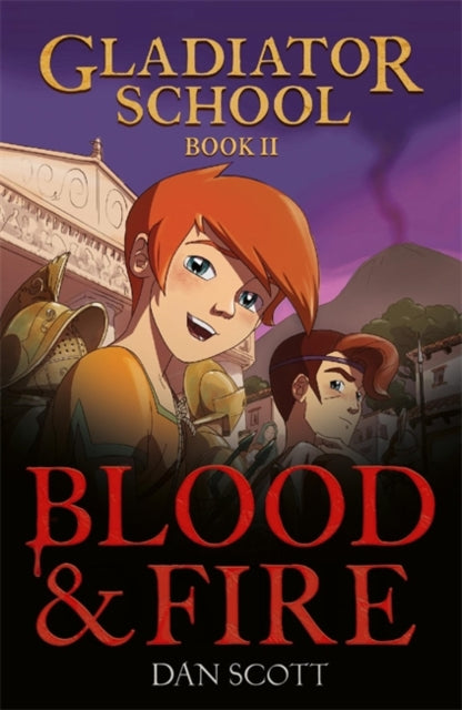 Gladiator School 2: Blood & Fire-'9781800789104