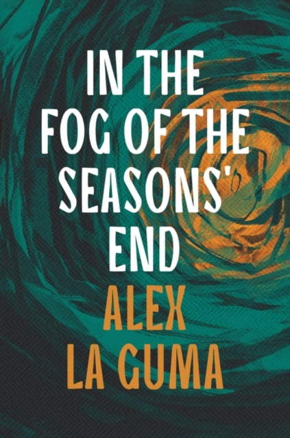 In the Fog of the Seasons' End-'9781803289069