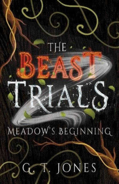 The Beast Trials: Meadow's Beginning-'9781803782034