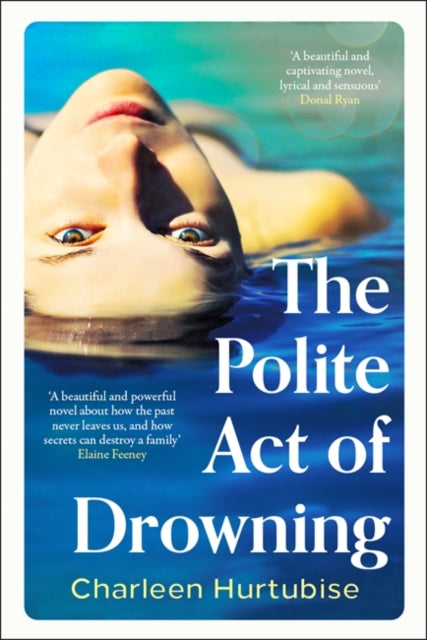 The Polite Act of Drowning-'9781804184912