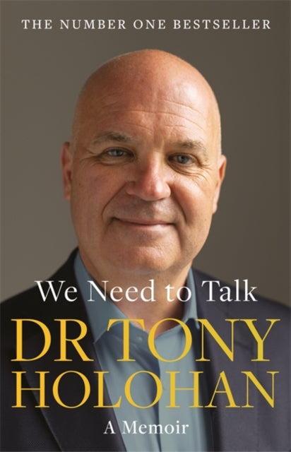 We Need to Talk: The Number 1 Bestseller : SHORTLISTED FOR THE IRISH BOOK AWARDS 2023 – Biography of the Year-'9781804185049