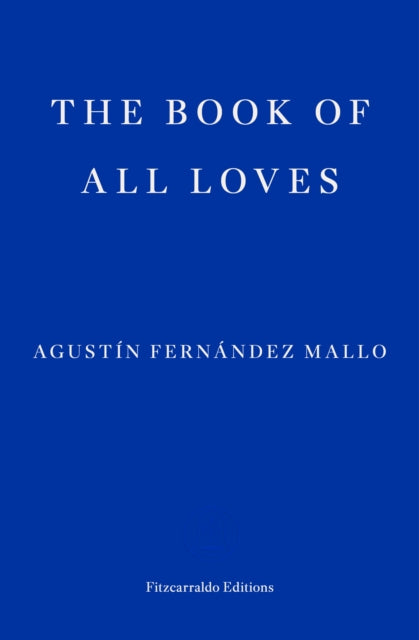 The Book of All Loves-'9781804270790