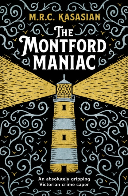 The Montford Maniac : An absolutely gripping Victorian crime caper-'9781804366103