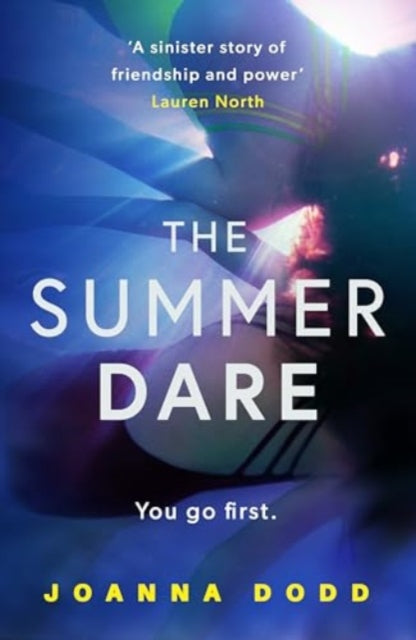The Summer Dare : A gripping thriller with a shocking twist-'9781804368428
