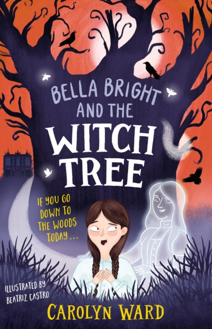 Bella Bright and the Witch Tree-'9781804536193