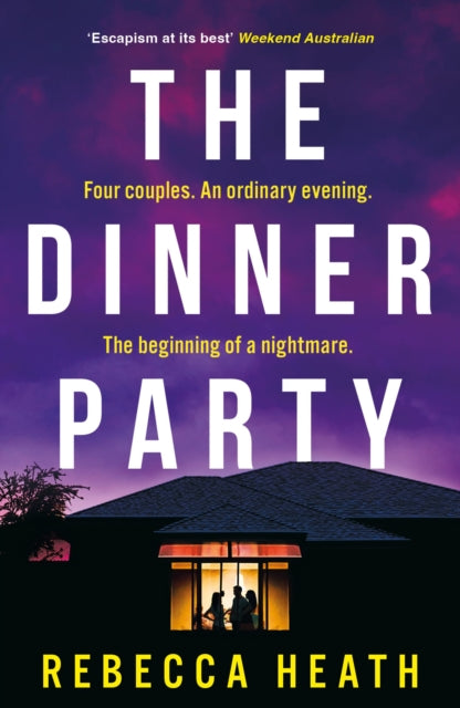 The Dinner Party : An addictive psychological thriller with a true-crime twist set in Australia-'9781804546109