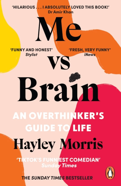 Me vs Brain : An Overthinker’s Guide to Life-'9781804940310