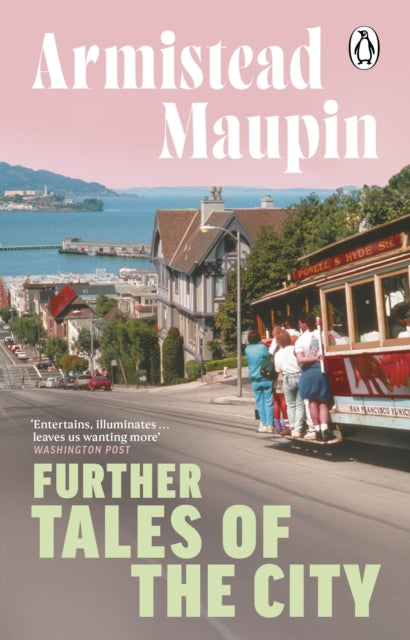 Further Tales Of The City : Tales of the City 3-'9781804994276