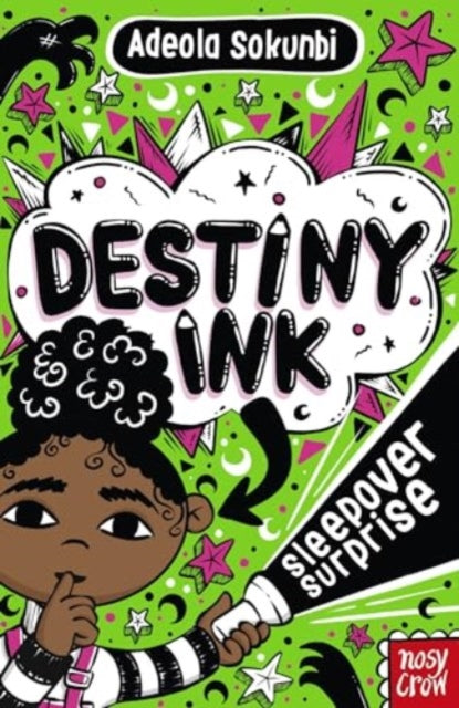 Destiny Ink: Sleepover Surprise-'9781805132318