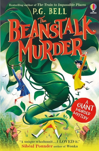 The Beanstalk Murder : A giant-sized murder mystery-'9781805312536