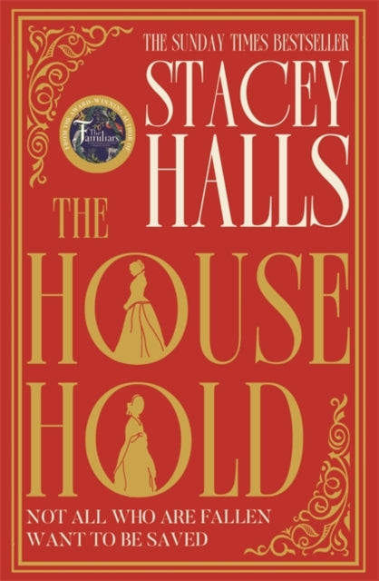 The Household : The instant Sunday TImes bestseller from the author of MRS ENGLAND and THE FAMILIARS-'9781838776817