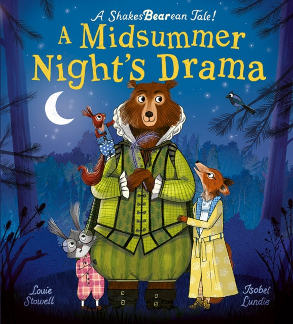 A Midsummer Night's Drama : A book at bedtime for little bards!-'9781838915346