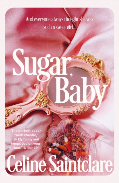 Sugar, Baby : Unmissable and intoxicating, the Tiktok sensation-'9781838958206