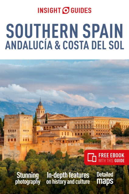 Insight Guides Southern Spain, Andalucia & Costa del Sol: Travel Guide with eBook-'9781839053221