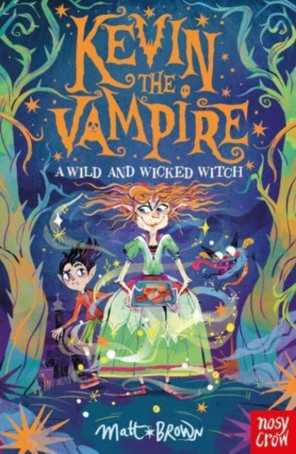 Kevin the Vampire: A Wild and Wicked Witch-'9781839945434