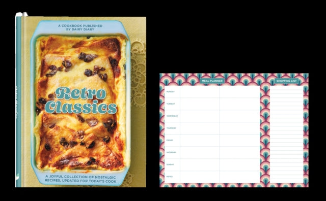 Retro Classics with Meal Planner : A joyful collection of nostalgic recipes, updated for today’s cook, packaged with a funky and useful Meal Planner-'9781911388562