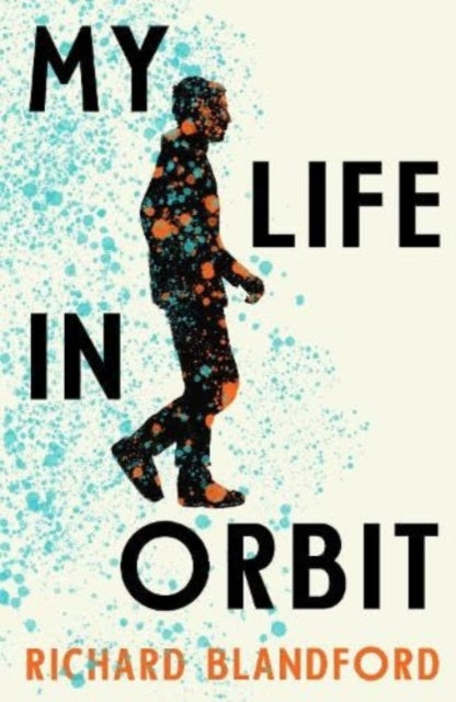 My Life in Orbit-'9781911427377