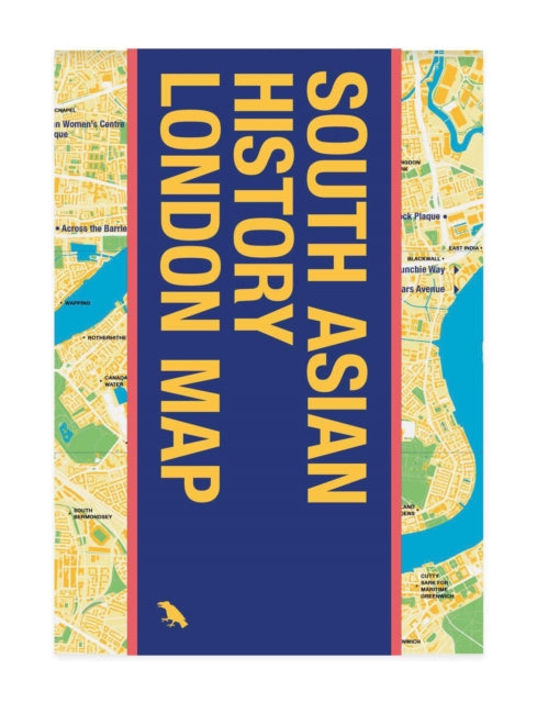 South Asian History London Map : Guide to South Asian Historical Landmarks and Figures in London-'9781912018109