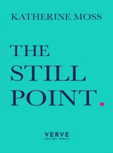 The Still Point-'9781913917418