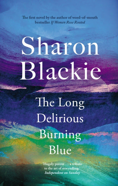 The Long Delirious Burning Blue-'9781914613463