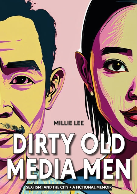Dirty Old Media Men-'9781915310248