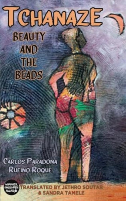 Tchanaze : Beauty and the Beads-'9781915568267