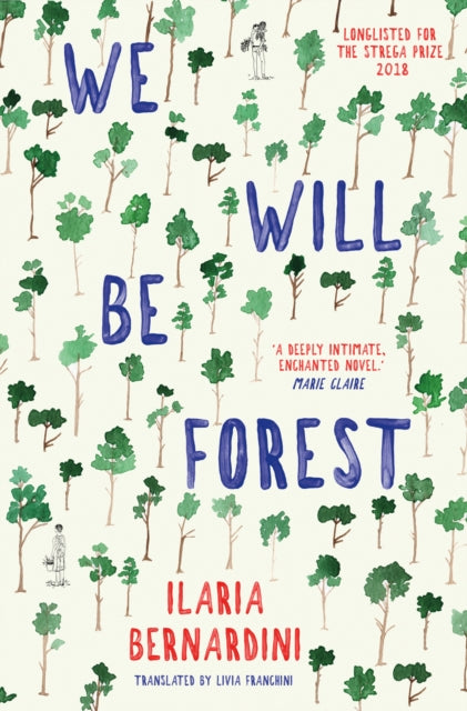 We Will Be Forest-'9781916797147