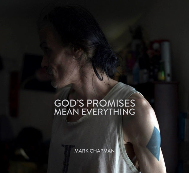 GOD’S PROMISES MEAN EVERYTHING-'9781916915046