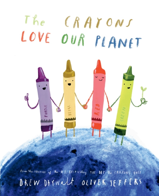 The Crayons Love our Planet-'9780008560867