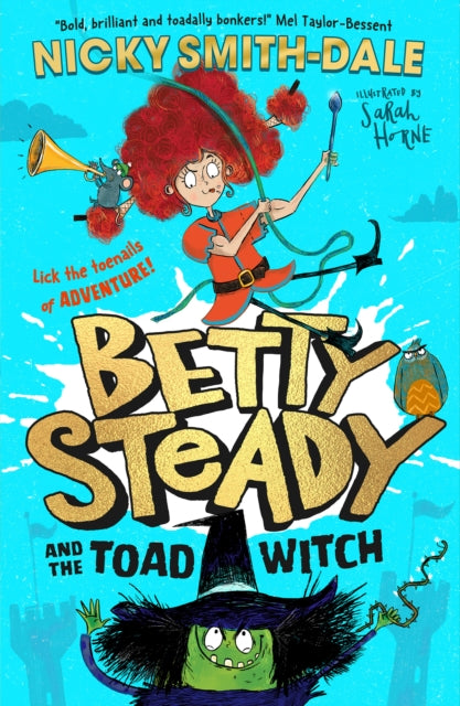 Betty Steady and the Toad Witch-'9780008600341