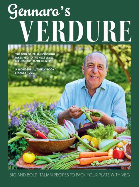 Gennaro’s Verdure : Big and Bold Italian Recipes to Pack Your Plate with Veg-'9780008603731