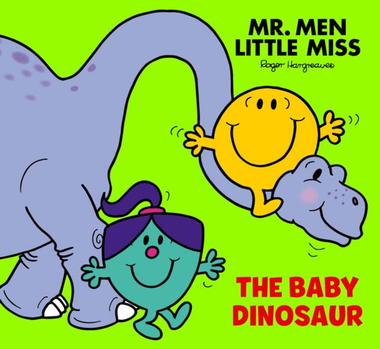 Mr Men Little Miss: The Baby Dinosaur-'9780008616380