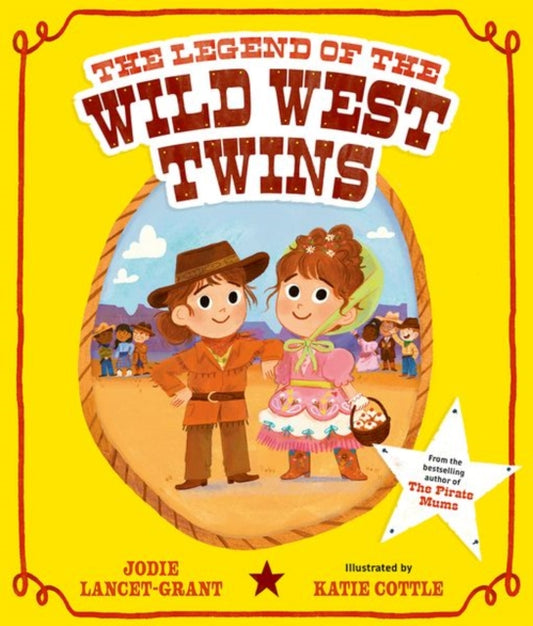 The Legend of the Wild West Twins-'9780192786913