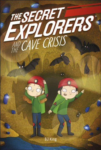 The Secret Explorers and the Cave Crisis-'9780241610763