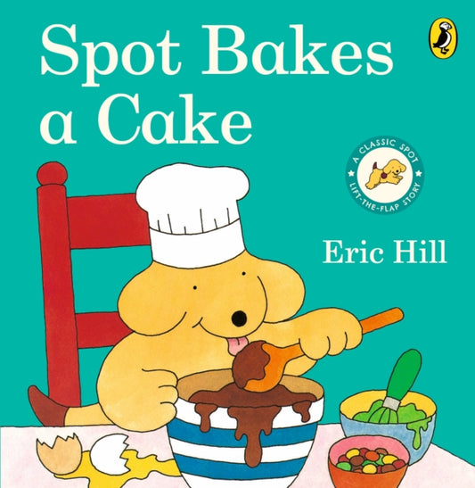 Spot Bakes A Cake-'9780241638842