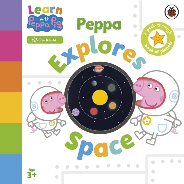 Learn with Peppa: Peppa Explores Space-'9780241645710