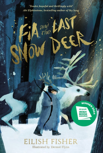Fia and the Last Snow Deer-'9780241651964