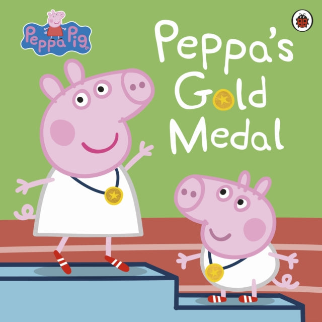 Peppa Pig: Peppa's Gold Medal-'9780241667361