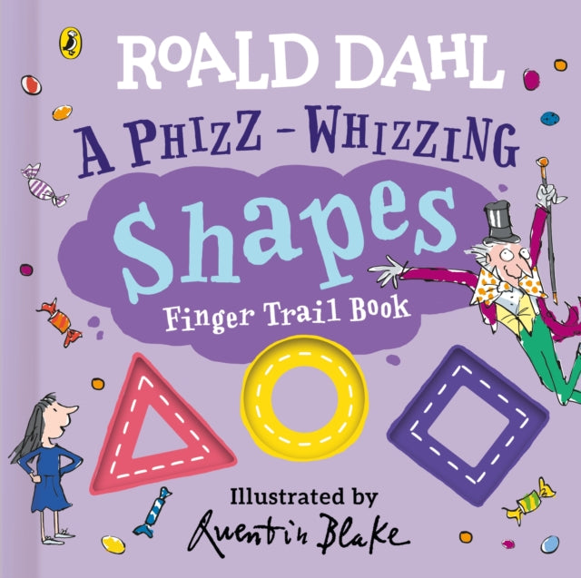 Roald Dahl: A Phizz-Whizzing Shapes Finger Trail Book-'9780241672983