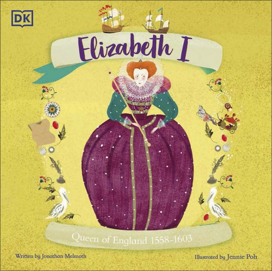 Elizabeth I : Queen of England 1558-1603-'9780241676110
