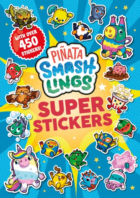 Pinata Smashlings: Super Stickers-'9780241678374